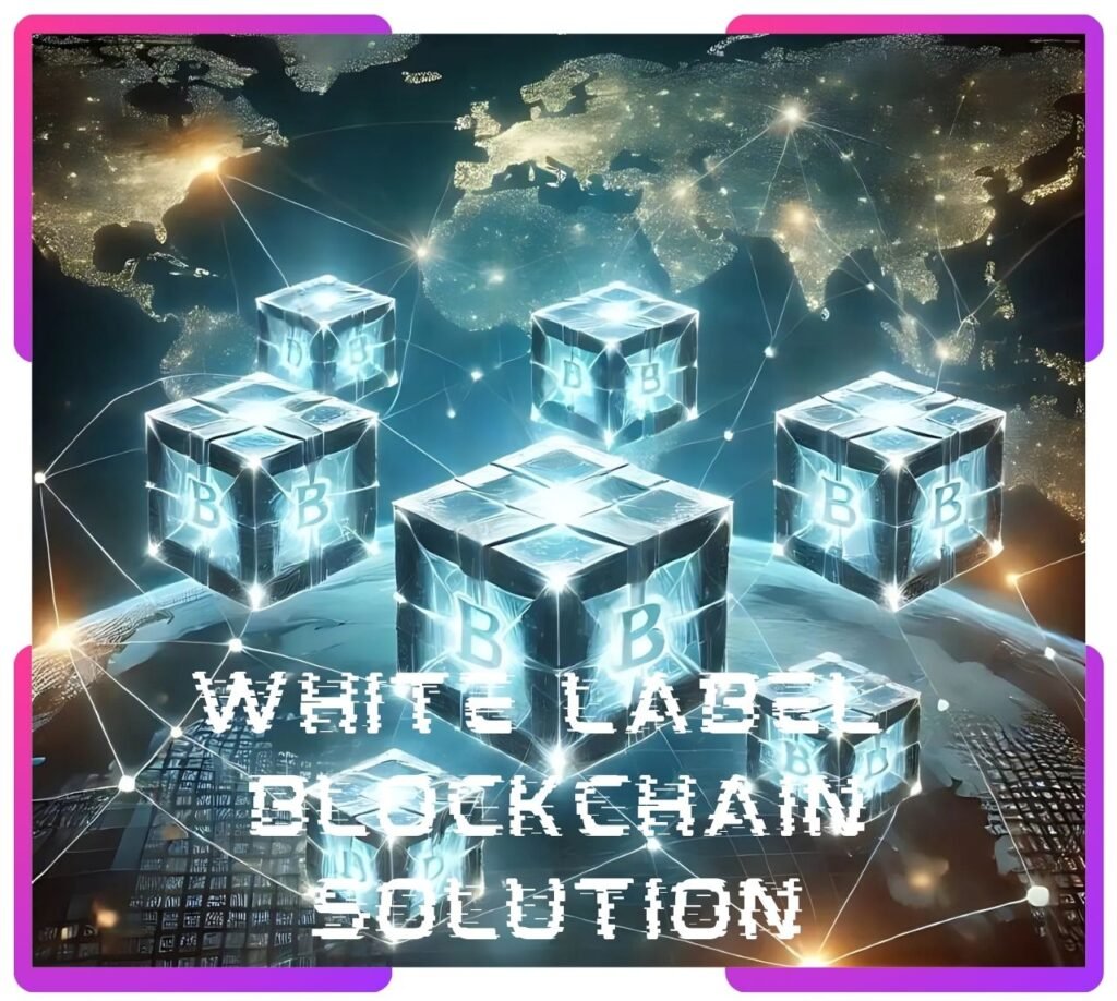 White Label Blockchain Solutions